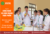 Công nghệ và Kinh doanh thực phẩm Thực trạng và nhu cầu nguồn nhân lực