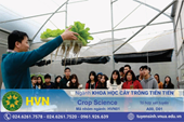 Khoa học cây trồng tiên tiến - Cánh cửa bước ra thế giới