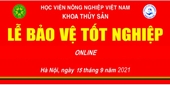 Khoa Thủy sản – HVN tổ chức bảo vệ khóa luận tốt nghiệp online cho sinh viên