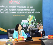 Hội thảo ‘Giải pháp khai thác bền vững nguồn gen ngô và ứng dụng công nghệ mới trong phát triển giống ngô thực phẩm và thức ăn xanh thích ứng với biến đổi khí hậu’