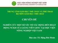 Một số yếu tố tác động đến hoạt động nghiên cứu khoa học của giảng viên giáo dục thể chất tại Học viện Nông nghiệp Việt Nam