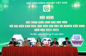 Hội nghị đối thoại giữa lãnh đạo Học viện với đại diện sinh viên, học viên cao học và nghiên cứu sinh năm học 2022-2023