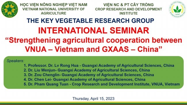 Seminar quốc tế: Thúc đẩy hợp tác nông nghiệp với Viện Khoa học Nông nghiệp Quảng Tây, Trung Quốc