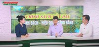 Tọa đàm Chính sách đất đai minh bạch, hiệu quả, công bằng