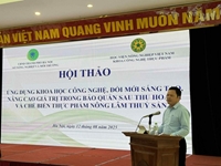 Đổi mới sáng tạo khoa học công nghệ, tháo gỡ rào cản, nâng cao giá trị nông sản