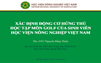 Chuyên đề xác định động cơ hứng thú học tập môn golf của sinh viên Học viện Nông nghiệp Việt Nam
