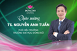 TS Nguyễn Anh Tuấn – Cựu sinh viên K49 Khoa CNTT, Tân phó hiệu trưởng Trường Đại học Đông Đô