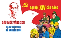 Đại hội Đại biểu toàn quốc lần thứ XIV - Dấu mốc vàng son của đất nước trong kỷ nguyên mới