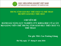 Hoạt động Seminar tháng 8 năm 2026 của nhóm nghiên cứu mạnh tại Trung tâm Giáo dục thể chất và Thể thao