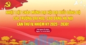 Hướng tới Đại hội đại biểu Đảng bộ các trường Đại học, Cao đẳng Hà Nội lần thứ IV, nhiệm kỳ 2025 – 2030