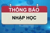 THÔNG BÁO NHẬP HỌC ĐỢT 3 HỌC KỲ I NĂM HỌC 2022 - 2023