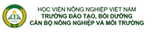 TRƯỜNG ĐÀO TẠO, BỒI DƯỠNG CÁN BỘ NÔNG NGHIỆP VÀ MÔI TRƯỜNG HÀNH TRÌNH KHẲNG ĐỊNH VỊ THẾ VÀ TẦM NHÌN CHIẾN LƯỢC MỚI