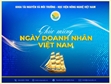 Chúc mừng 21 năm ngày Doanh nhân Việt Nam 13 10 2025