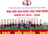 Đại hội đại biểu Đảng bộ Học viện Nông nghiệp Việt Nam lần thứ XXXI, nhiệm kỳ 2025-2030