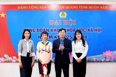 Đại hội Công đoàn Khoa Khoa học Xã hội nhiệm kỳ 2025-2030