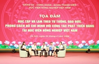Tọa đàm “Học tập và làm theo tư tưởng, đạo đức, phong cách Hồ Chí Minh với công tác phát triển Đảng tại Học viện Nông nghiệp Việt Nam”