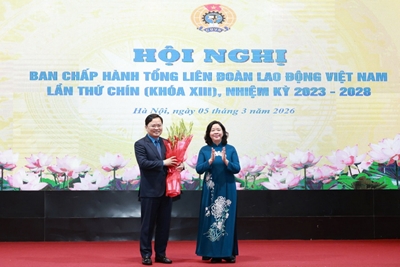 Tổng LĐLĐ Việt Nam có tân Chủ tịch - đồng chí Nguyễn Anh Tuấn