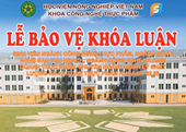Bảo vệ Khóa luận tốt nghiệp đợt 1 năm học 2021 – 2022 cho sinh viên khóa 61, 62, 63