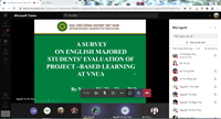 Online semiar A SURVEY ON ENGLISH MAJORED STUDENTS’ EVALUATION OF PROJECT – BASED LEARNING AT VNUA