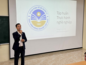 Tập huấn kỹ năng và triển khai thực hành nghề nghiệp học kỳ 1 năm học 2025–2026 cho sinh viên