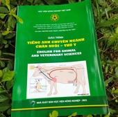 Giáo trình Tiếng Anh chuyên ngành Chăn nuôi - Thú y  English for animal and veterinary sciences
