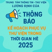 Thông báo Kế hoạch phục vụ thư viện trong thời gian hè 2025
