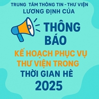 Thông báo Kế hoạch phục vụ thư viện trong thời gian hè 2025