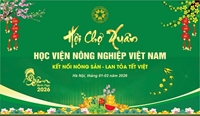 Hội chợ Xuân Học viện Nông nghiệp Việt Nam 2026 Kết nối nông sản - Lan tỏa Tết Việt