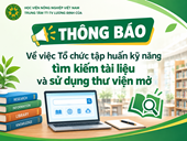 Thông báo Về việc Tổ chức tập huấn kỹ năng tìm kiếm tài liệu và sử dụng thư viện mở