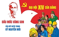 Đại hội Đại biểu toàn quốc lần thứ XIV - Dấu mốc vàng son của đất nước trong kỷ nguyên mới