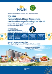 Tập đoàn Mavin thông báo tổ chức tọa đàm Hướng nghiệp và chia sẻ kỹ năng mềm cho sinh viên trong môi trường làm việc 4 0