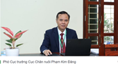 Chúc mừng PGS TS NGƯT Phạm Kim Đăng nhận nhiệm vụ Phó Cục trưởng Cục Chăn nuôi