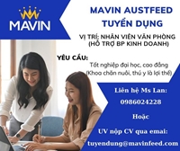 CHIÊU MỘ NHÂN TÀI, GIA NHẬP GIA ĐÌNH MAVIN AUSTFEED