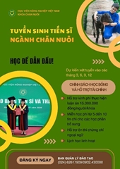 THÔNG BÁO TUYỂN SINH TIẾN SĨ NGÀNH CHĂN NUÔI NĂM 2026