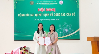 Hội nghị Công bố Quyết định về công tác cán bộ của Khoa Công nghệ sinh học, Học viện Nông nghiệp Việt Nam