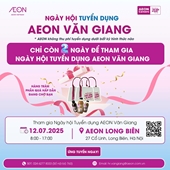 AEON VĂN GIANG - TUYỂN DỤNG
