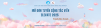 RECAP BUỔI GẶP MẶT TÂN SINH VIÊN K70  PHÁT ĐỘNG CHƯƠNG TRÌNH TUYỂN CỘNG TÁC VIÊN ELEVATE 2025 – TOUCH THE CLOUDS