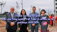 The outstanding achievements of cooperation between Vietnam National University of Agriculture and Belgian partners 
during the period 2010-2020