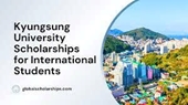Kyungsung University Scholarship